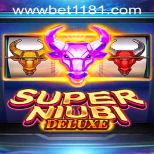 Discover the Thrills of SuperNiubiDeluxe and the Excitement of bet1181 PH Login