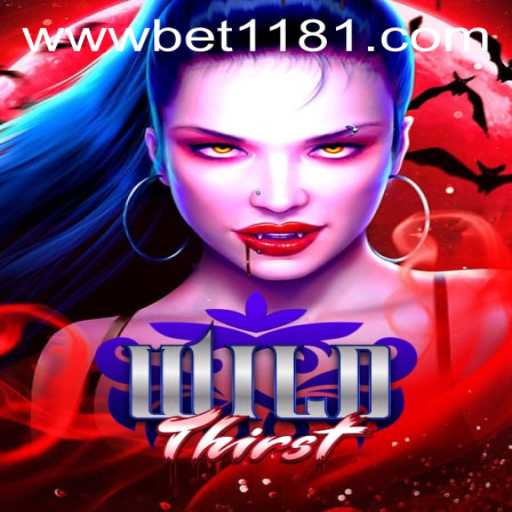 Exploring the Exciting World of WildThirst